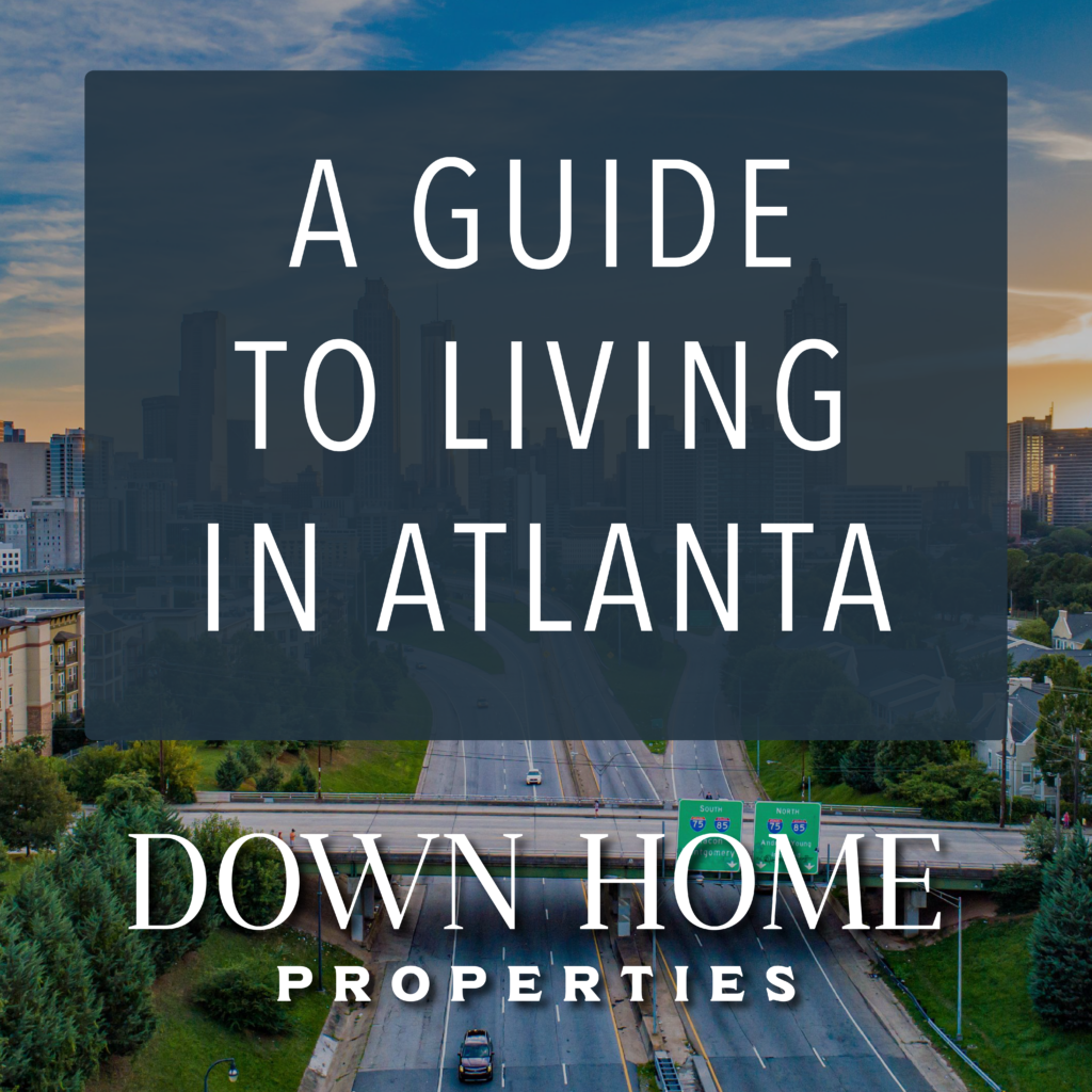 Exploring 6 of Atlanta’s Vibrant Communities: A Guide to Finding Your Perfect Home